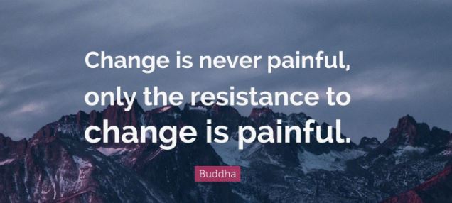 Change is Never Painful